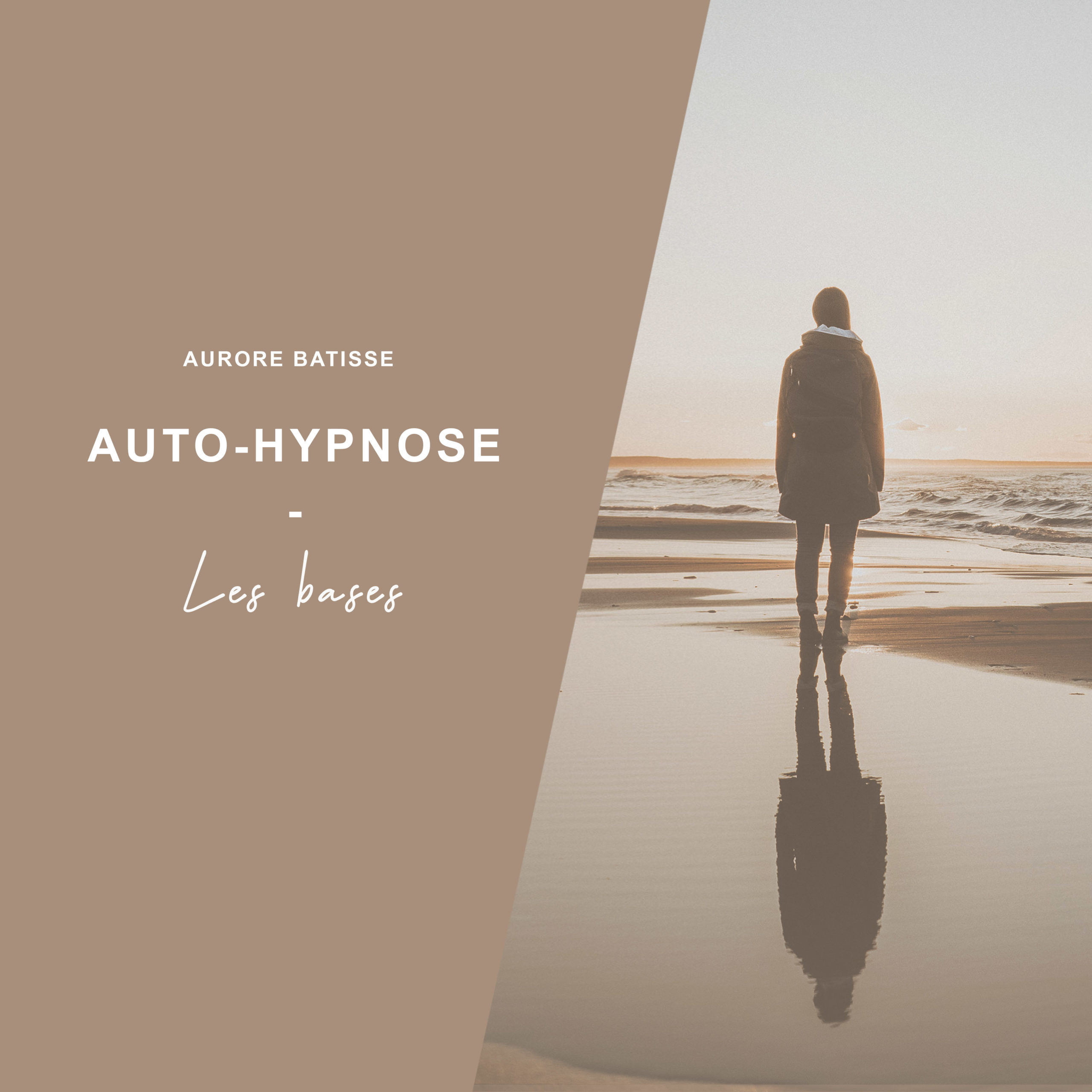 Auto-Hypnose_les-bases accompagnement hypnotherapie coaching PNL Annecy